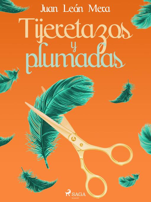 Title details for Tijeretazos y plumadas by Juan León Mera - Available